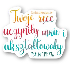 Naklejka - Psalm 119:73a