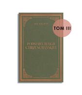 Podstawy religii chrześcijańskiej TOM 3