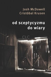 Od sceptycyzmu do wiary