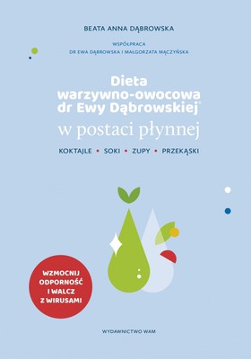 Dieta warzywno-owocowa w postaci płynnej