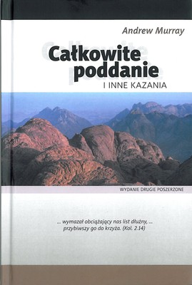Całkowite poddanie i inne kazania