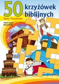 50 krzyżówek biblijnych - stary testament