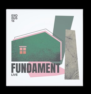 Exodus 15 - Fundament