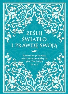 Karnet AF - Ześlij światło i prawdę swoją