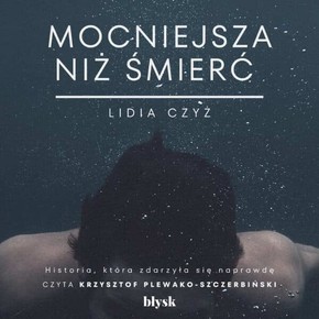 Mocniejsza niż śmierć - Audiobook PLIK