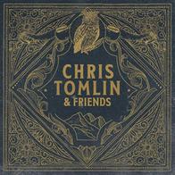 Tomlin Chris - Chris Tomlin & Friends (Vinyl LP)