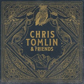 Tomlin Chris - Chris Tomlin & Friends (Vinyl LP)