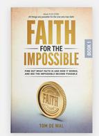 Faith for the impossible (SET)