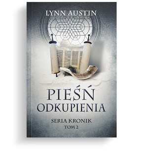 Pieśń odkupienia - Seria Kronik Tom 2