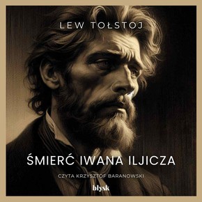 Śmierć Iwana Iljicza - Audiobook PLIK