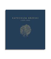 Katechizm brzeski (1553-1554)