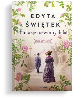 Fantazje niewinnych lat tom.2