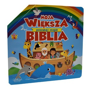 Moja większa biblia - Arka Noego